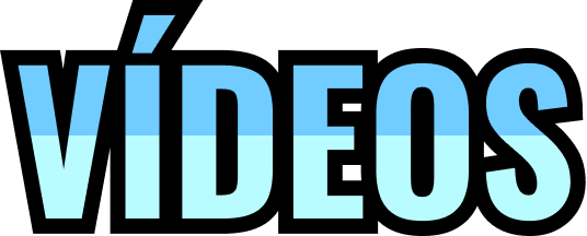 VÍDEOS