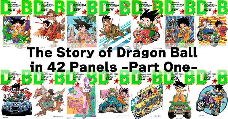 La historia de Dragon Ball en 42 paneles -Primera parte-