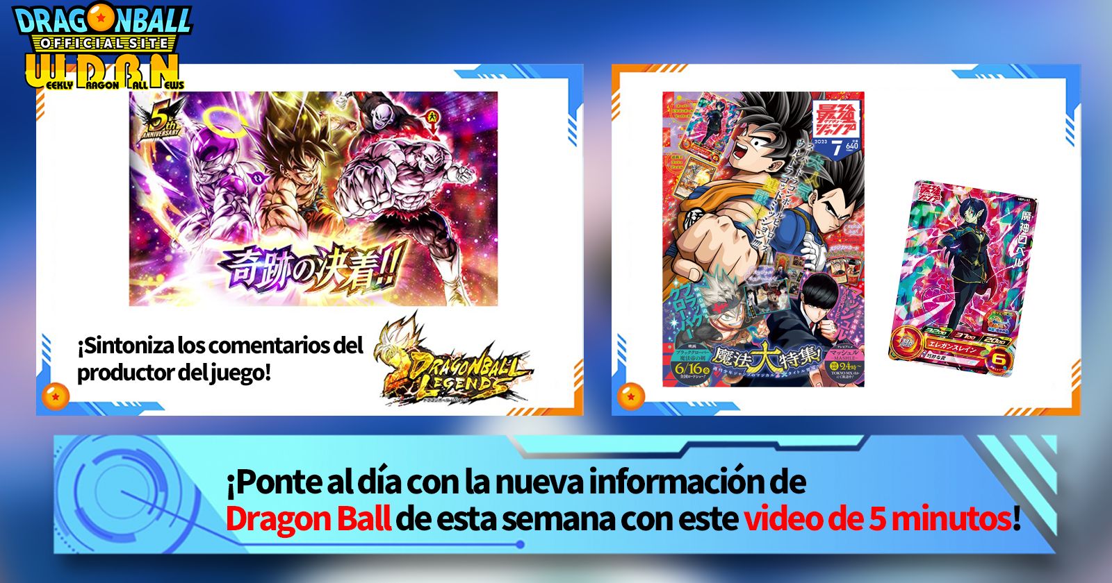 [29 de mayo] ¡Transmisión Noticias semanales de Dragon Ball !