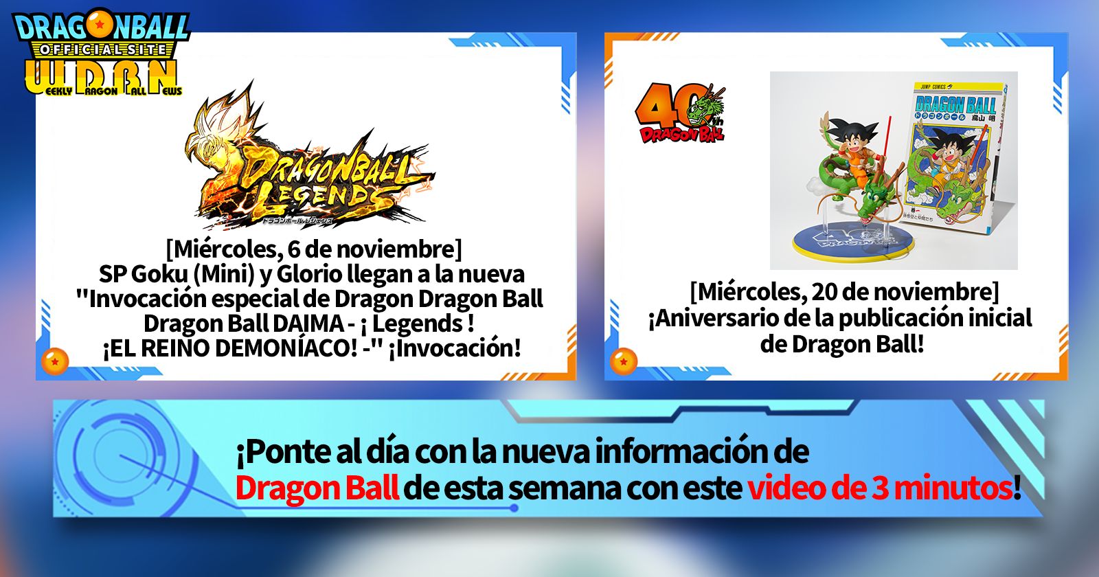 [18 de noviembre] ¡Transmisión Noticias semanales de Dragon Ball !