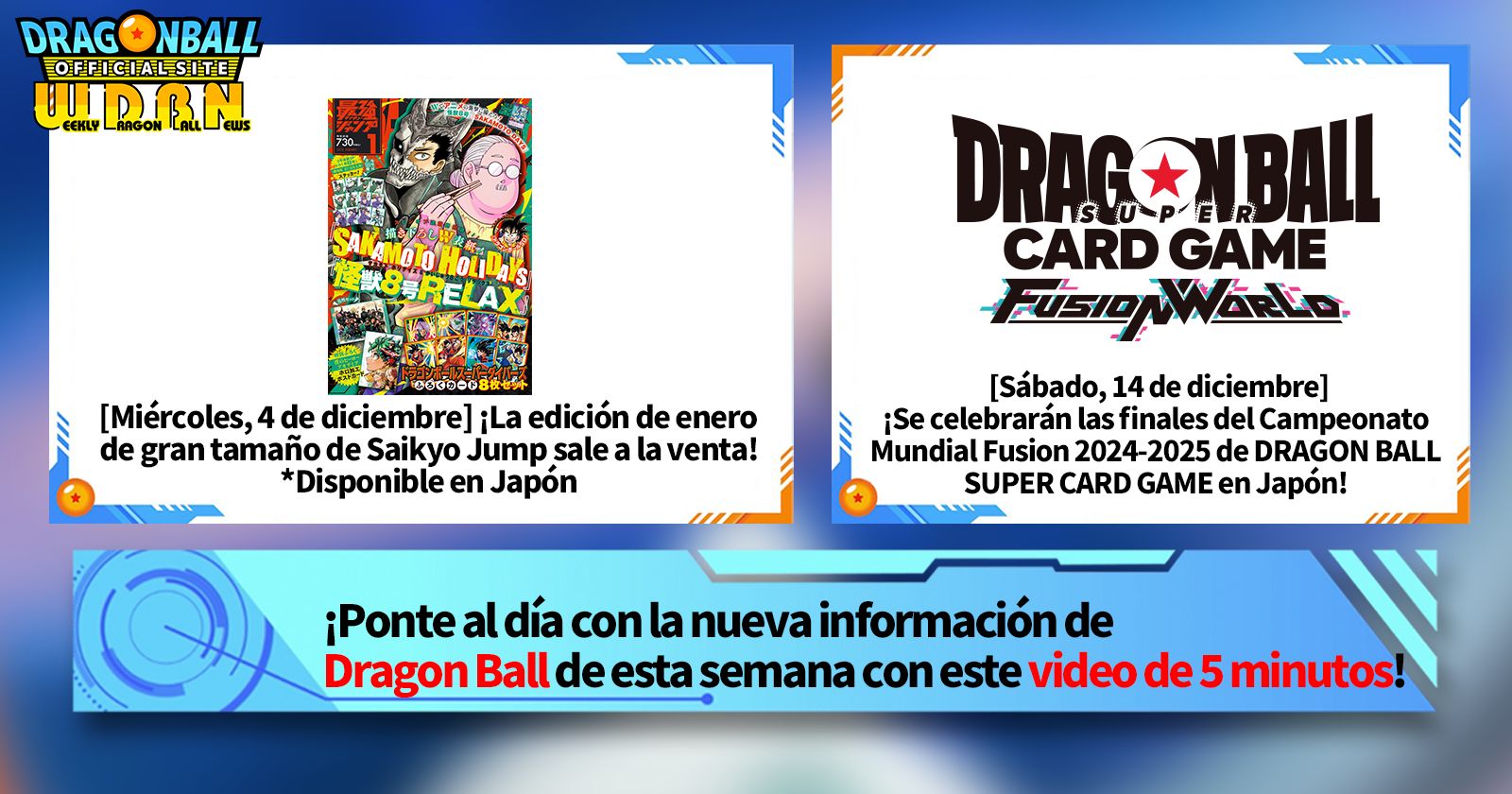 [9 de diciembre] ¡Transmisión Noticias semanales de Dragon Ball !