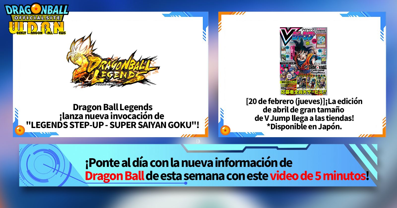 [17 de febrero] ¡Transmisión Noticias semanales de Dragon Ball !