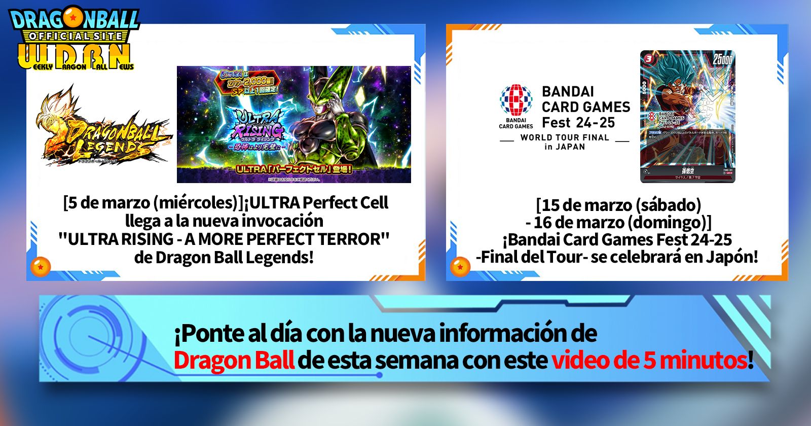 [10 de marzo] ¡Transmisión Noticias semanales de Dragon Ball !