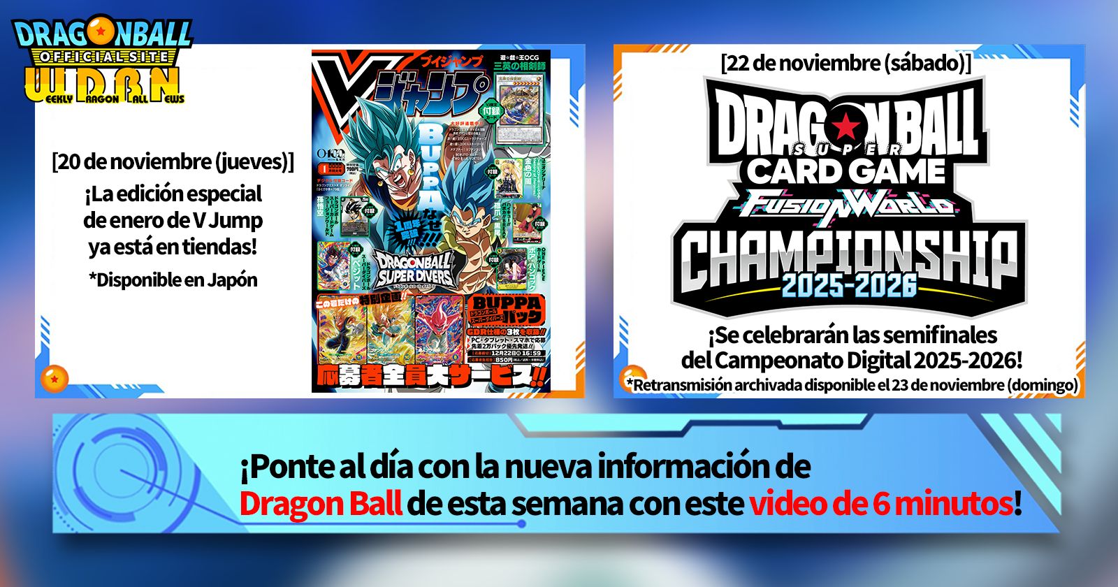 [17 de noviembre] ¡Noticias semanales de Dragon Ball !