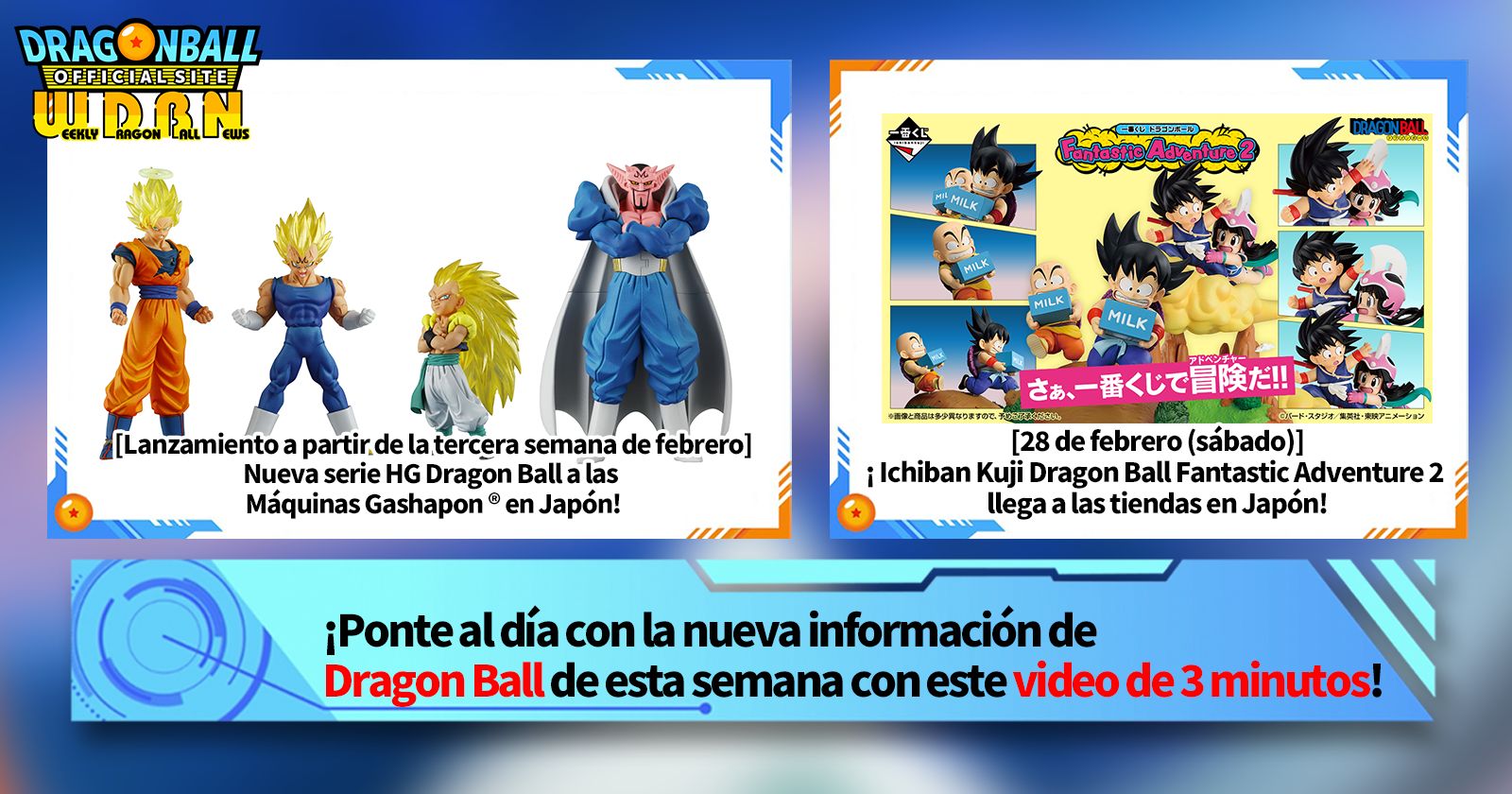 [23 de febrero] ¡Transmisión Noticias semanales de Dragon Ball !