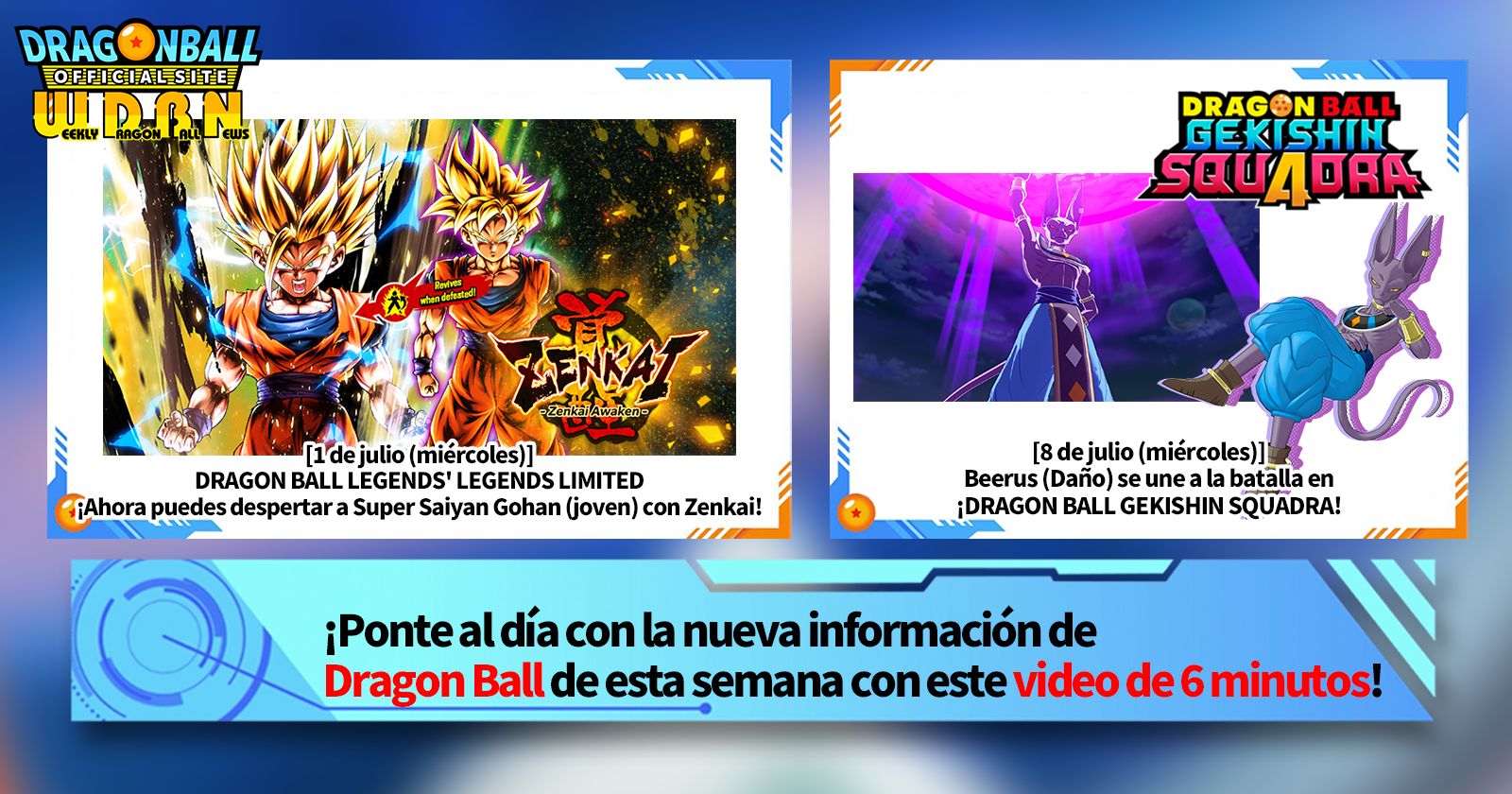 [6 de julio] ¡Noticias semanales de Dragon Ball !