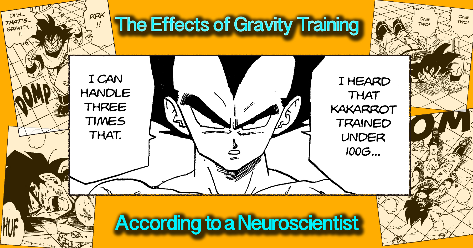 Funcionaría realmente el Training de gravedad de Dragon Ball? ¡Le pedimos  respuestas a un neurocientífico genuino!] | SITIO OFICIAL DE DRAGON BALL