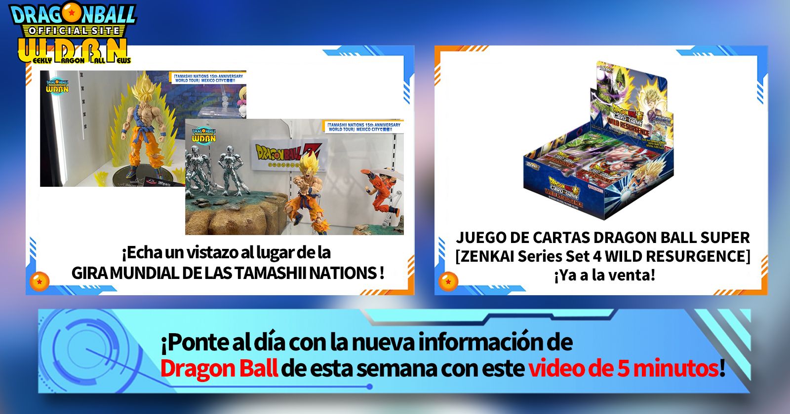 [19 de junio] ¡Transmisión Noticias semanales de Dragon Ball !