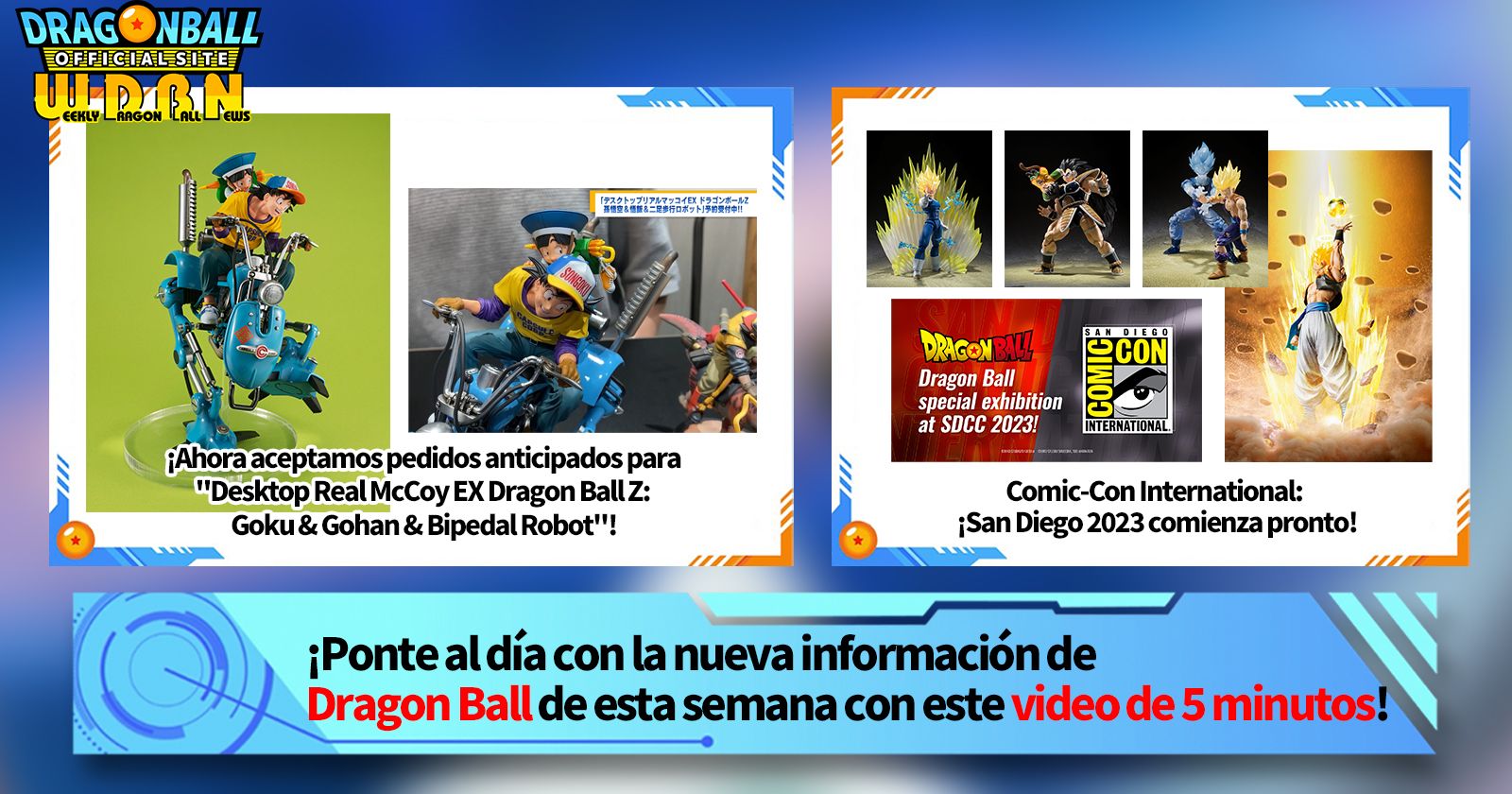 [17 de julio] ¡Transmisión Noticias semanales de Dragon Ball !