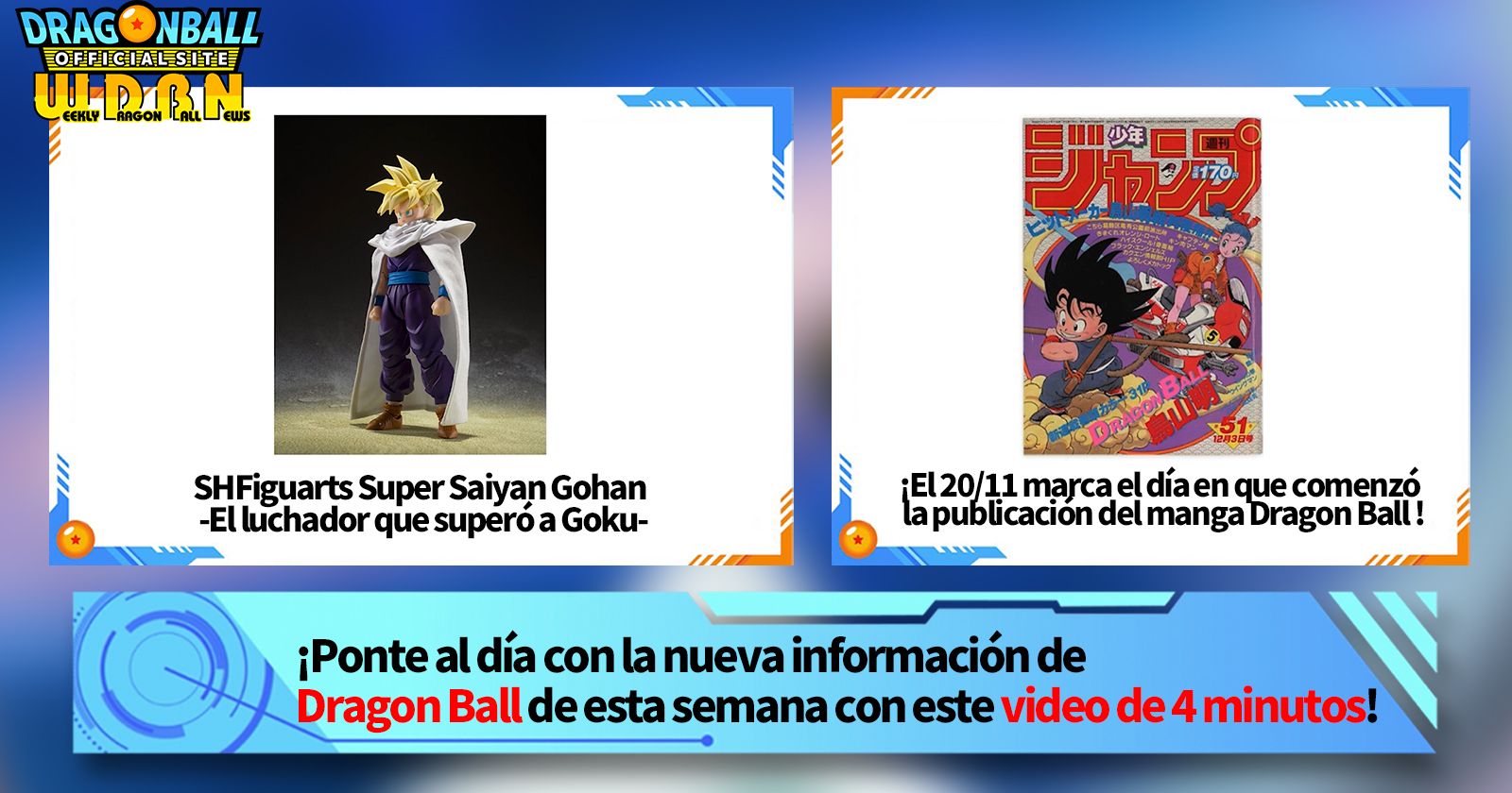 [20 de noviembre] ¡Transmisión Noticias semanales de Dragon Ball !