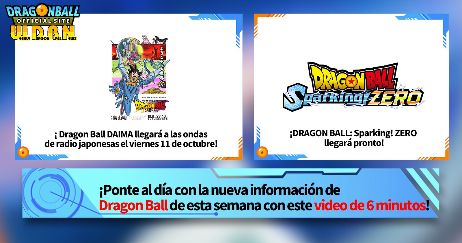 [7 de octubre] ¡Transmisión Noticias semanales de Dragon Ball !