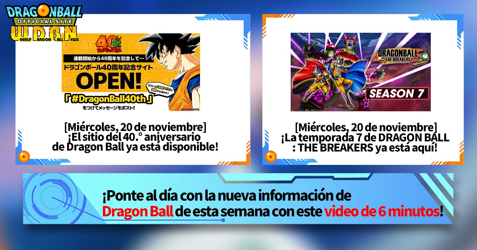 [25 de noviembre] ¡Transmisión Noticias semanales de Dragon Ball !