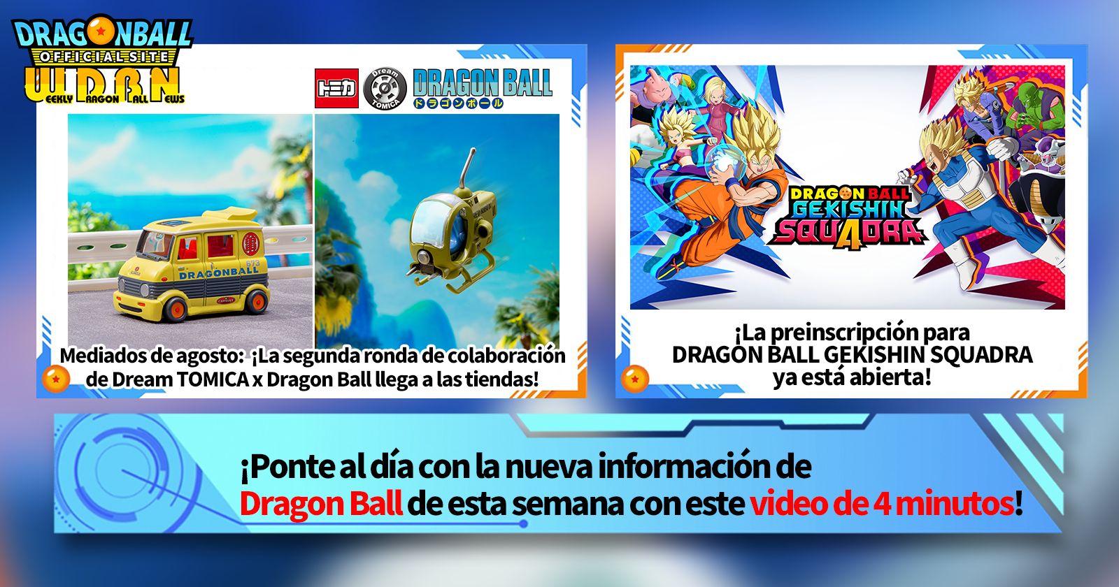 [11 de agosto] ¡Transmisión Noticias semanales de Dragon Ball !