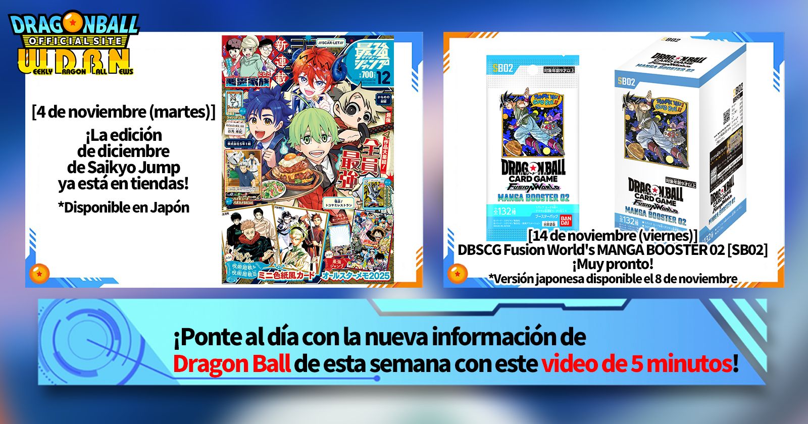 [3 de noviembre] ¡ Noticias semanales de Dragon Ball !