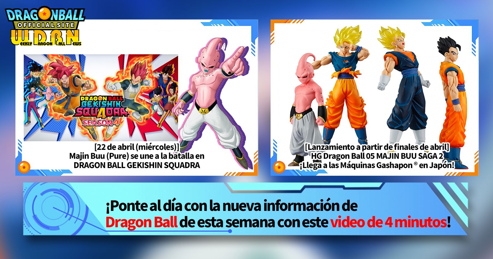 [20 de abril] ¡Noticias semanales de Dragon Ball !