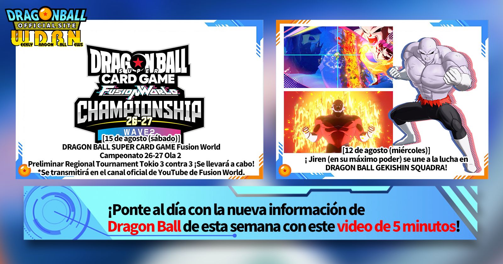 [10 de agosto] ¡Noticias semanales de Dragon Ball !