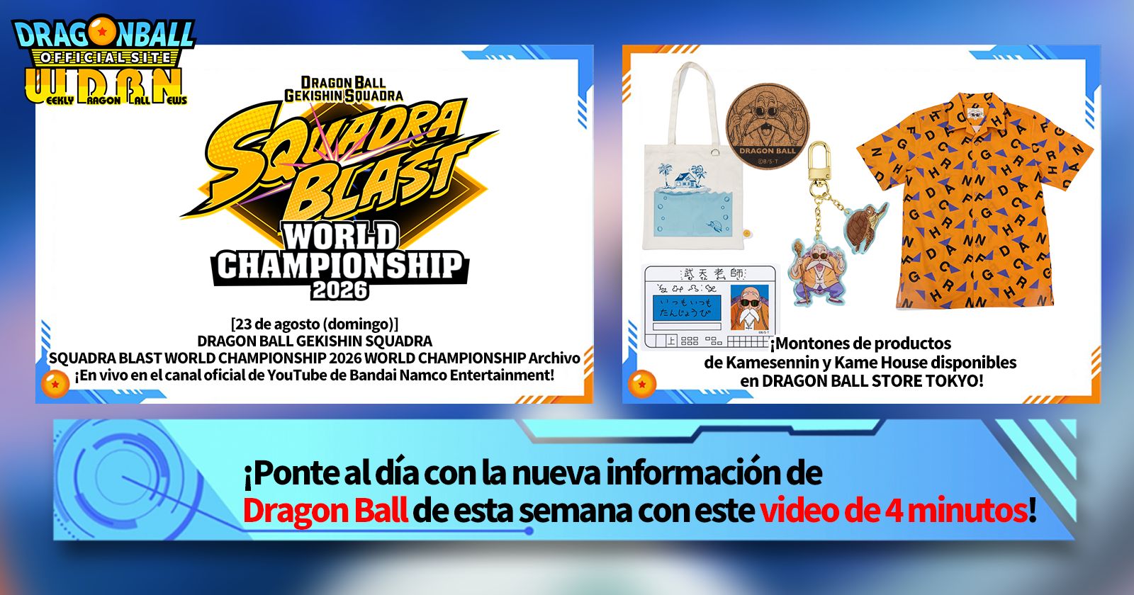 [24 de agosto] ¡Noticias semanales de Dragon Ball !