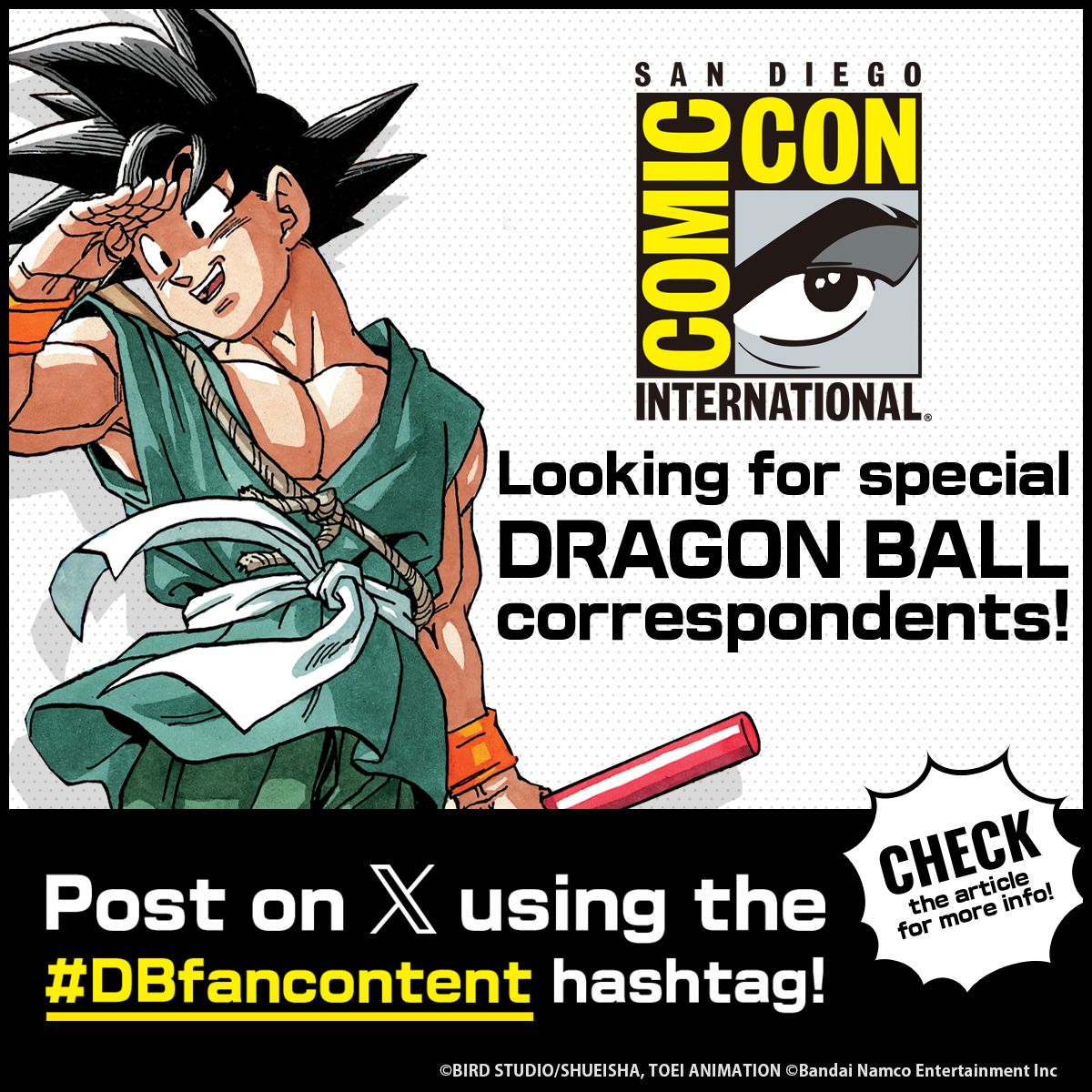 Buscando corresponsales especiales para Comic-Con International: ¡San Diego! ¡Simplemente publique en X usando el Hashtag DBfancontent para participar!