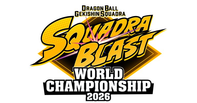 ¡El primer Tournament mundial del SQUADRA BLAST WORLD CHAMPIONSHIP 2026 de DRAGON BALL GEKISHIN SQUADRA se llevará a cabo el 23 de agosto (JST)!